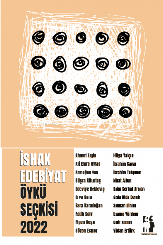 İshak Edebiyat Öykü Seçkisi 2022