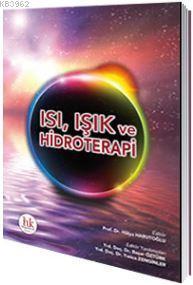 Isı, Işık Hidroterapi