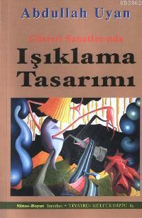 Işıklama Tasarımı; Gösteri Sanatlarında