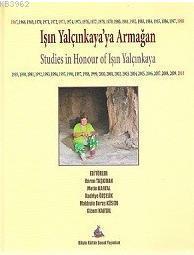 Işın Yalçınkaya'ya Armağan