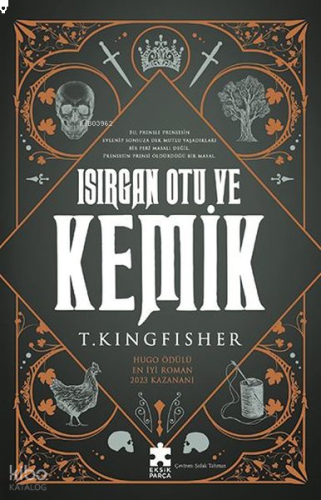 Isırgan Otu ve Kemik