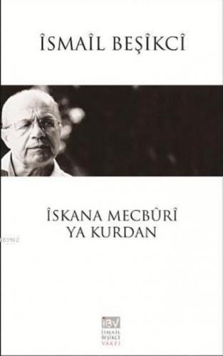 İskana Mecburi Ya Kurdan