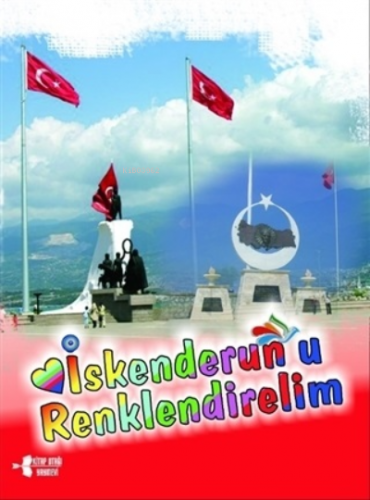 İskendurun'u Renklendirelim