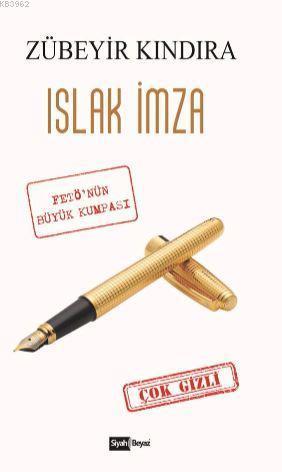 Islak İmza; FETÖ'nün Büyük Kumpası