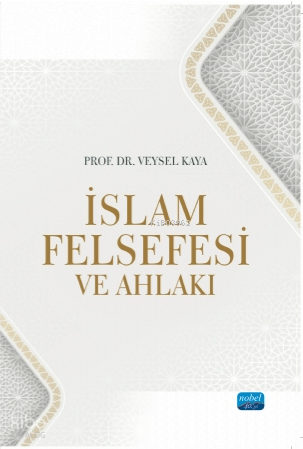 İslam Felsefesi ve Ahlakı