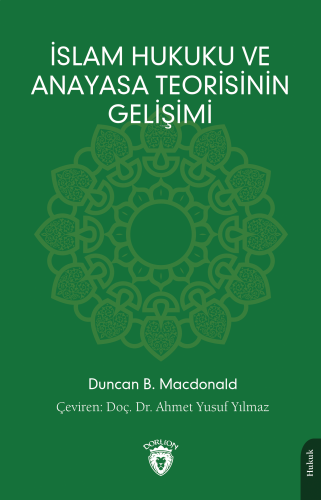 İslam Hukuku ve Anayasa Teorisinin Gelişimi