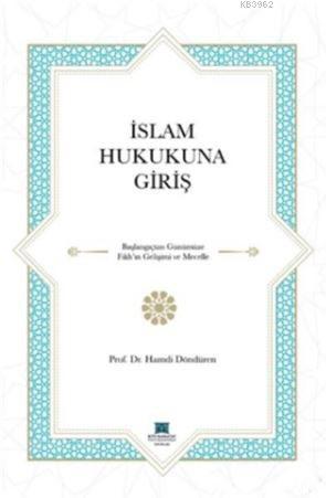 İslam Hukukuna Giriş