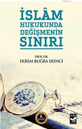 İslam Hukukunda Değişmenin Sınırı