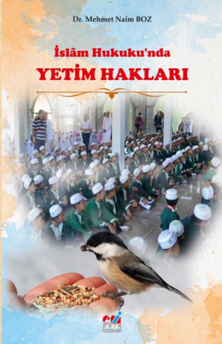 İslâm Hukukunda  Yetim Hakları