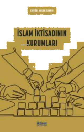 İslam İktisadının Kurumları
