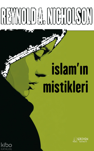 İslam’ın Mistikleri