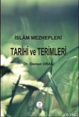 İslâm Mezhepleri Tarihi ve Terimleri