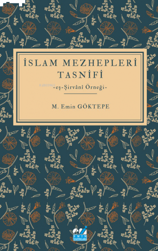 İslam Mezhepleri Tasnifi -eş-Şirvânî Örneği