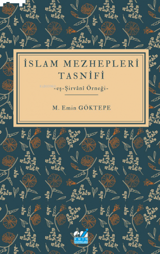 İslam Mezhepleri Tasnifi  -eş-Şirvânî Örneği-