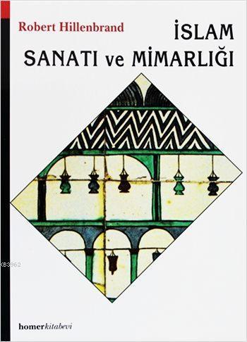 İslam Sanatı ve Mimarlığı