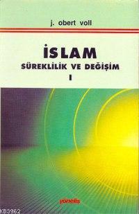 İslam Süreklilik ve Değişim 1