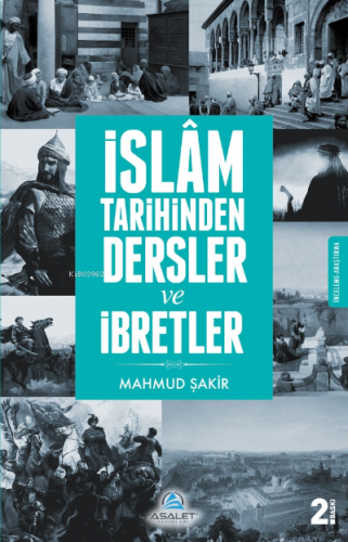 İslam Tarihinden Dersler ve İbretler