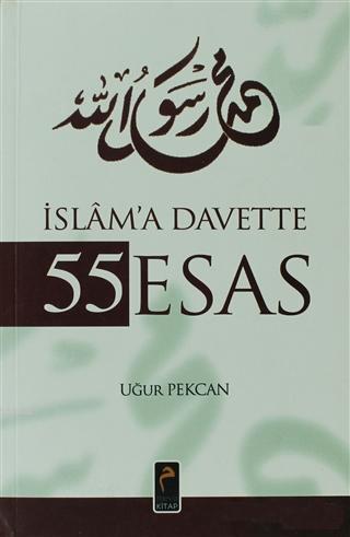 İslam'a Davette 55 Esas