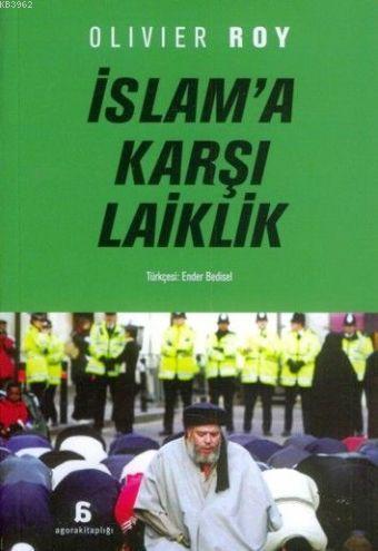 İslam'a Karşı Laiklik