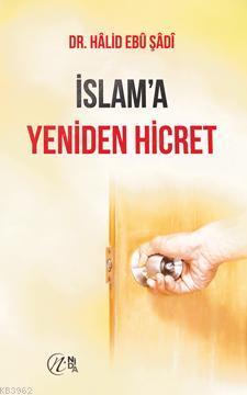 İslam'a Yeniden Hicret