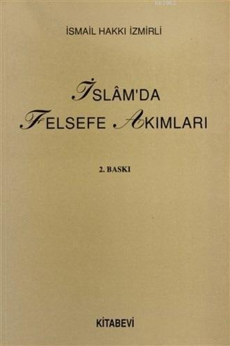 İslam'da Felsefe Akımları