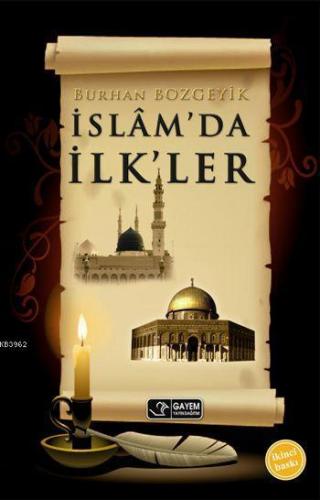 İslâm'da İlk'ler