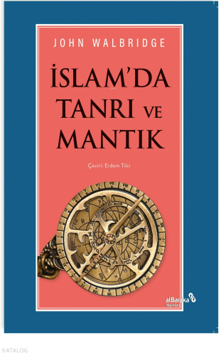 İslam'da Tanrı ve Mantık