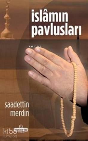 İslamın Pavlusları