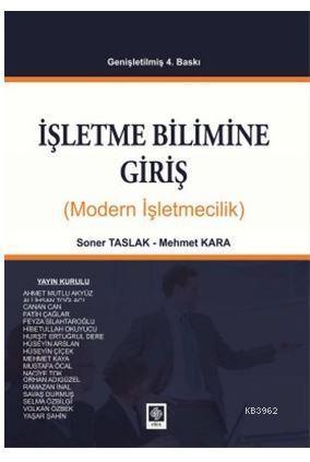 İşletme Bilimine Giriş; Modern İşletmecilik