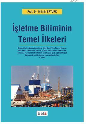 İşletme Biliminin Temel İlkeleri