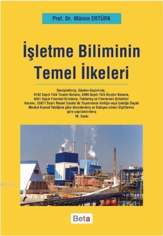 İşletme Biliminin Temel İlkeleri