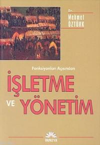 İşletme ve Yönetim (fonksiyonları Açısından)