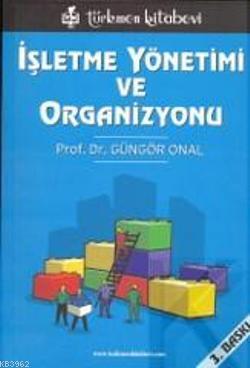 İşletme Yönetimi ve Organizasyonu