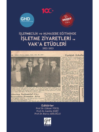 İşletmecilik Ve Muhasebe Eğitiminde İşletme Ziyaretleri Ve Vak’a Etüdleri 2022-2023