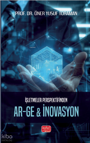 İşletmeler Perspektifinden AR-GE & İnovasyon