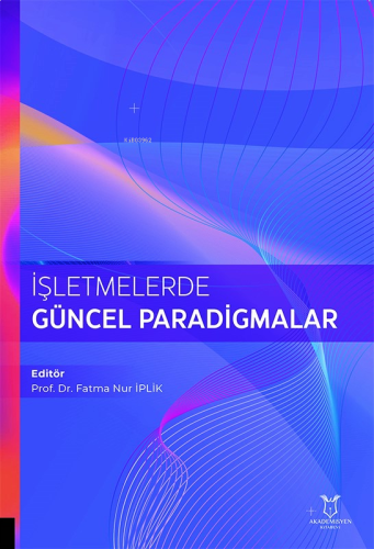 İşletmelerde Güncel Paradigmalar