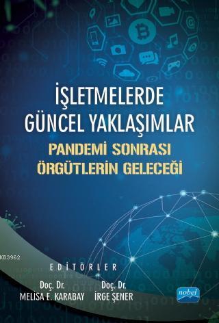 İşletmelerde Güncel Yaklaşımlar