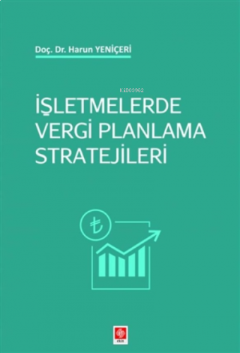 İşletmelerde Vergi Planlama Stratejileri