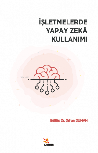 İşletmelerde Yapay Zekâ Kullanımı