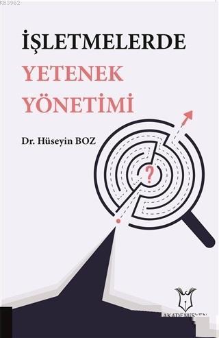 İşletmelerde Yetenek Yönetimi