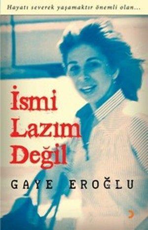 İsmi Lazım Değil; Hayatı Severek Yaşamaktır Önemli Olan