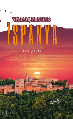 İspanya ;Yaşayan Endülüs