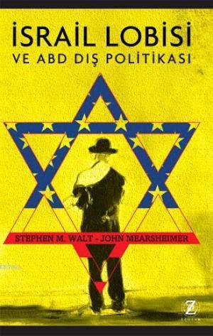 İsrail Lobisi ve ABD Dış Politikası