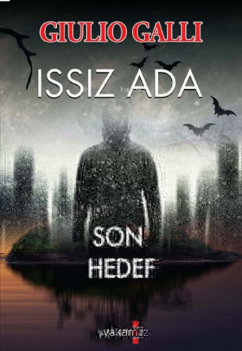 Issız Ada; Son Hedef