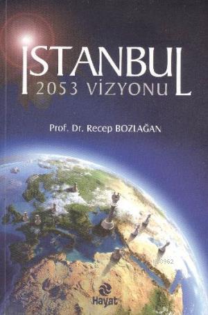 İstanbul 2053 Vizyonu