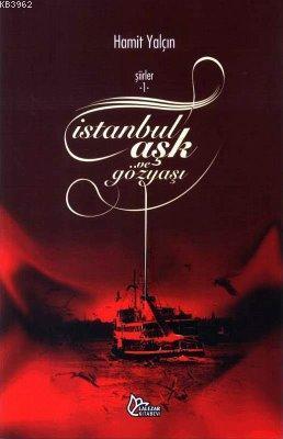 İstanbul Aşk ve Gözyaşı