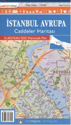 İstanbul Avrupa; Caddeler Haritası