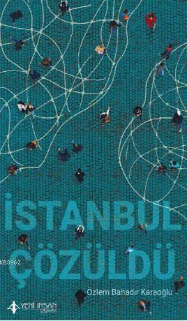 İstanbul Çözüldü