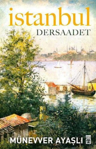 İstanbul / Dersaadet