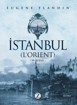 İstanbul (Lorient); 19. Yüzyıl